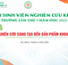 Seminar: Từ ý tưởng nghiên cứu sáng tạo đến sản phẩm khoa học thực tiễn